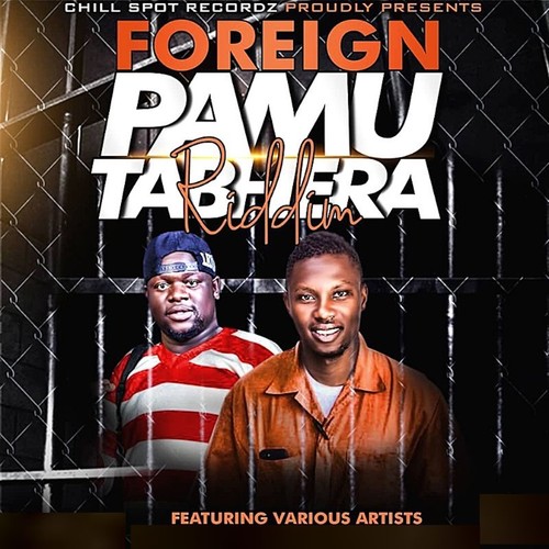 Foreign Pamutabhera Riddim