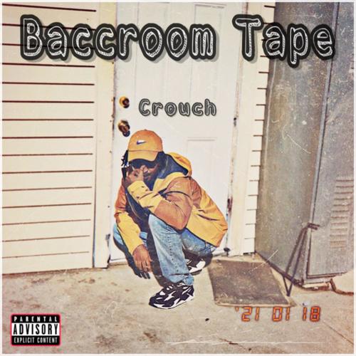 Baccroom Tape (Explicit)