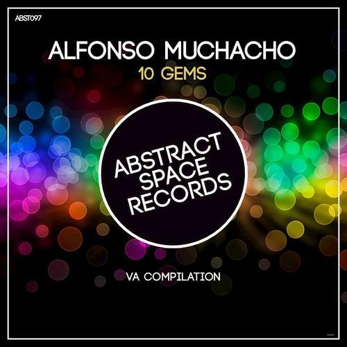 10 Gems by Alfonso Muchacho