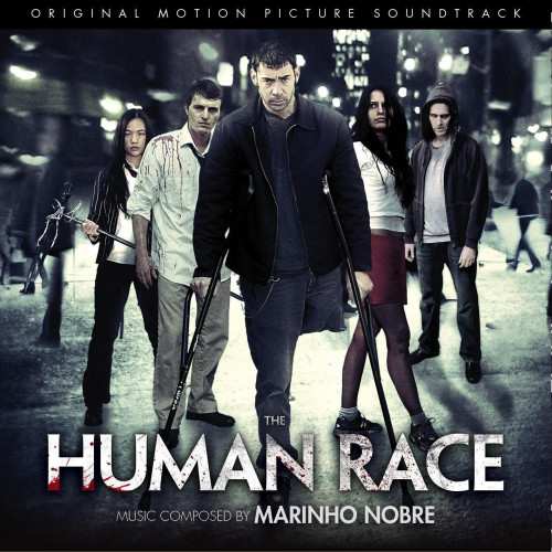 The Human Race (Original Motion Picture Soundtrack)