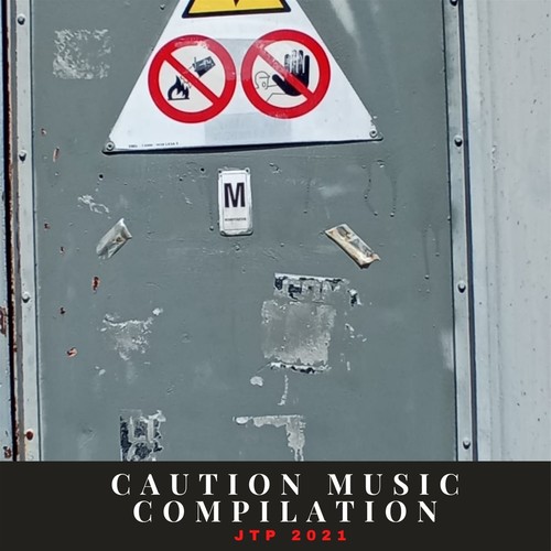 Caution Music Compilation Jtp 2021