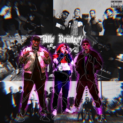 Alle Brüder (Explicit)
