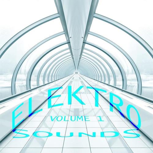 Elektro Sounds, Vol. 1 (Pure Bora Bora Electro House Selection)