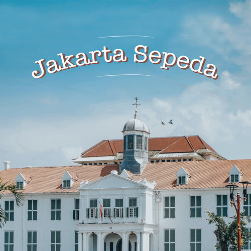 Jakarta Sepeda (Explicit)