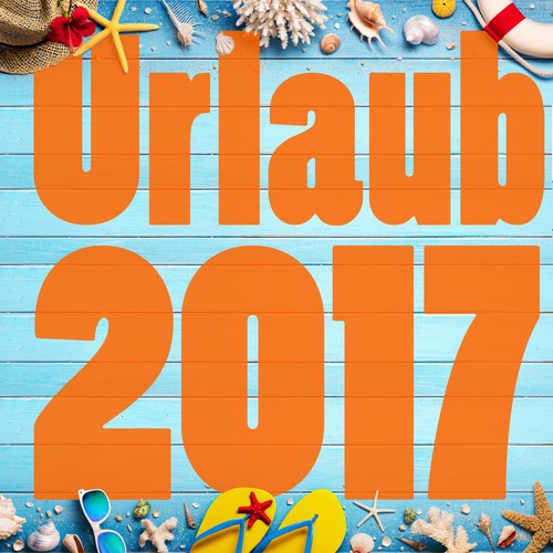 Urlaub 2017