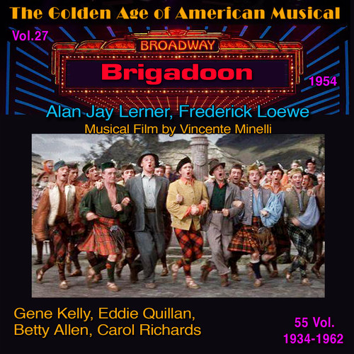 Brigadoon - The Golden Age of American Musical Vol. 27/55 (1954) (Musical Film by Vincenti Minnelli)