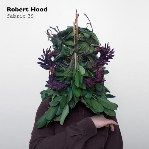 fabric39: Robert Hood