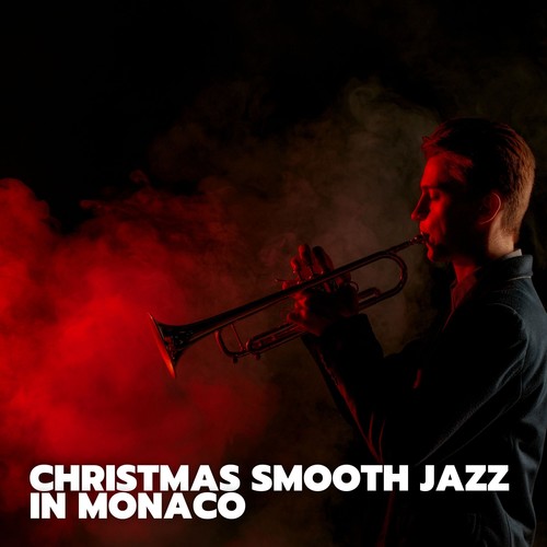 Christmas Smooth Jazz in Monaco