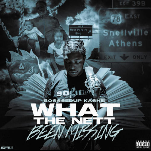 What The NETT Been Missing (Explicit)