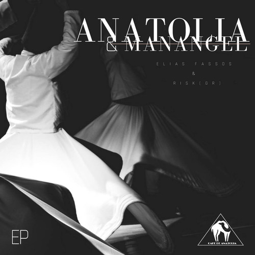 Anatolia & Manangel