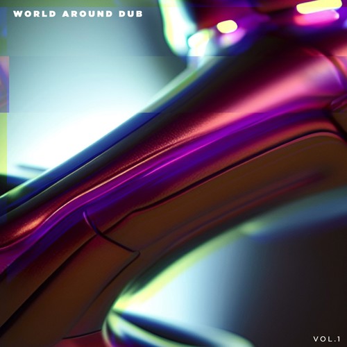 World Around Dub, Vol. 1