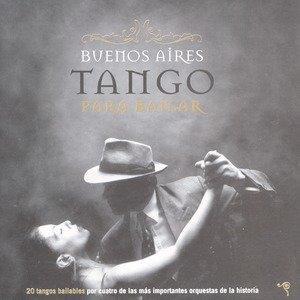 Buenos Aires Tango Para Bailar