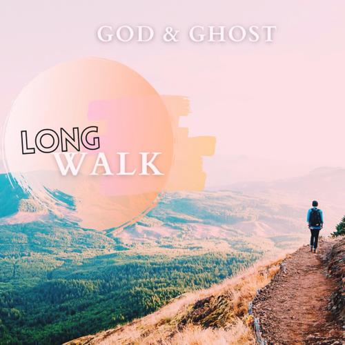 LONG WALK (feat. Afro God) [Explicit]