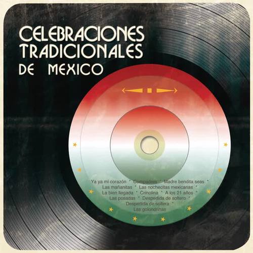 Celebraciones Tradicionales de México