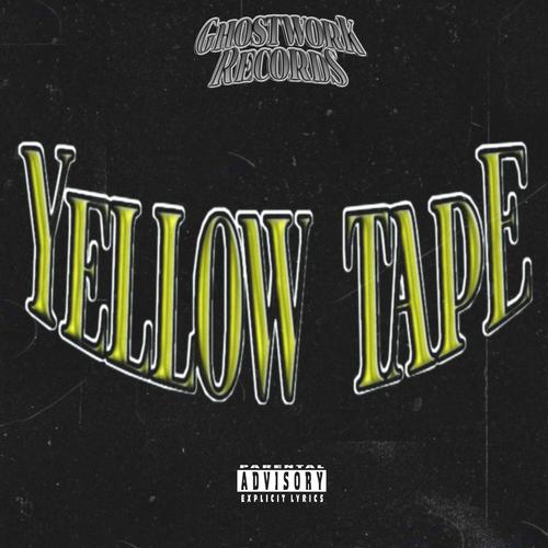 YELLOW TAPE (Explicit)