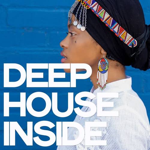 Deep House Inside