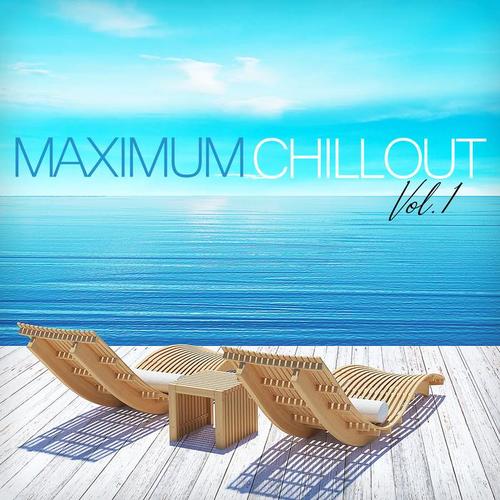 Maximum Chillout, Vol. 1