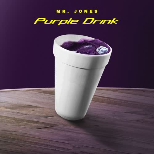 Purple Drink (Explicit)