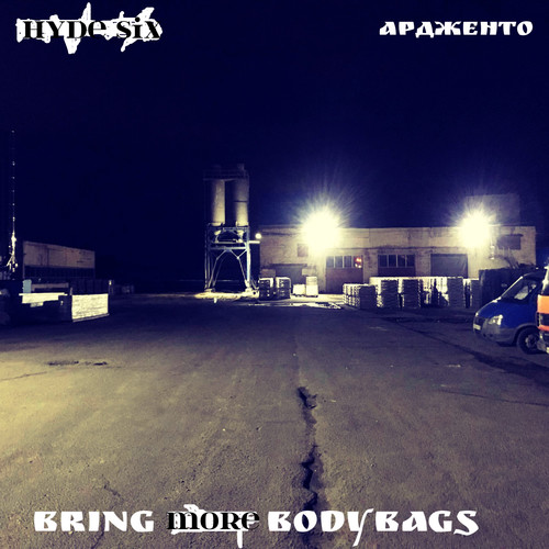 Bring More Bodybags (Explicit)