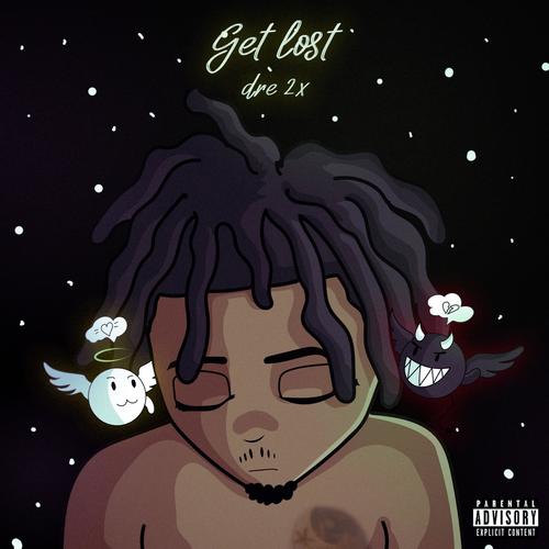 Get Lost (Explicit)