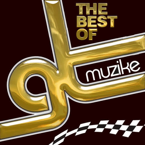 The Best Of GT Muzike