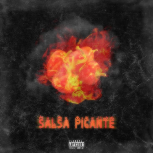 Salsa Picante (Explicit)