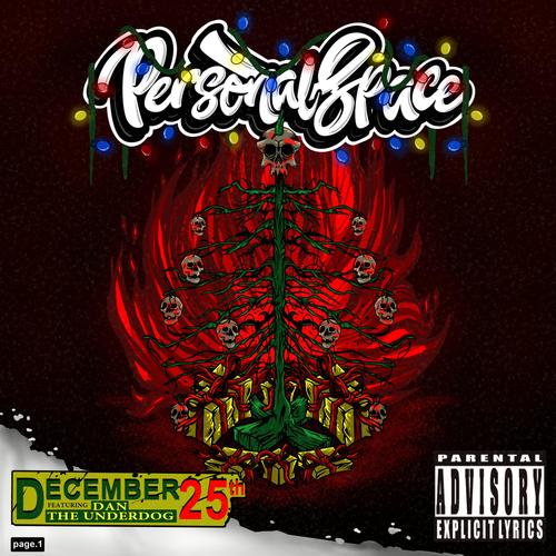 December 25th (feat. Dan the Underdog) [Explicit]