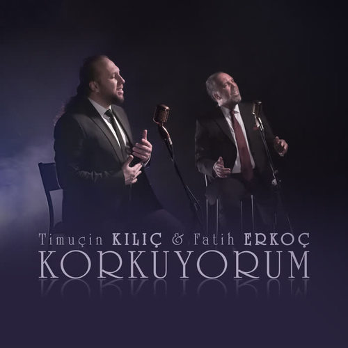 Korkuyorum