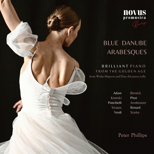 Blue Danube Arabesques: Brilliant Piano from the Golden Age