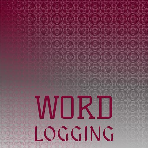 Word Logging