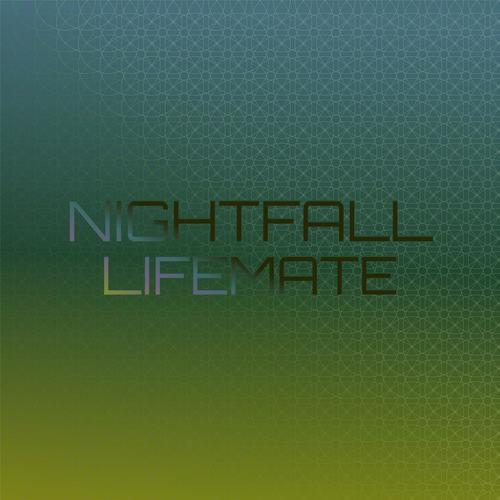 Nightfall Lifemate