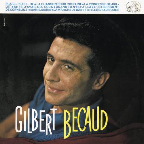 Gilbert Becaud (1958-1960) [2011 Remastered] [Deluxe version]