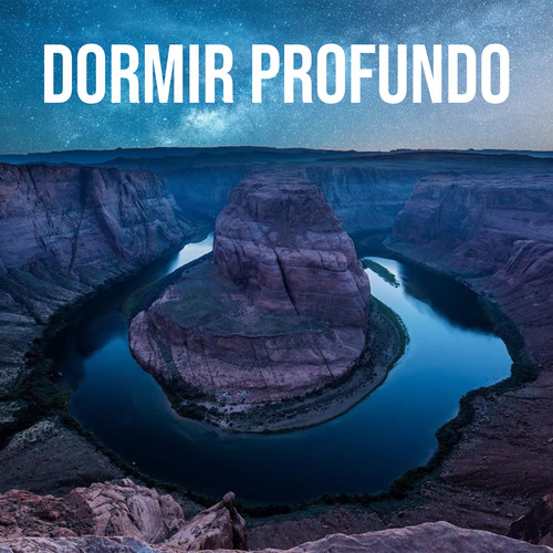 Dormir Profundo