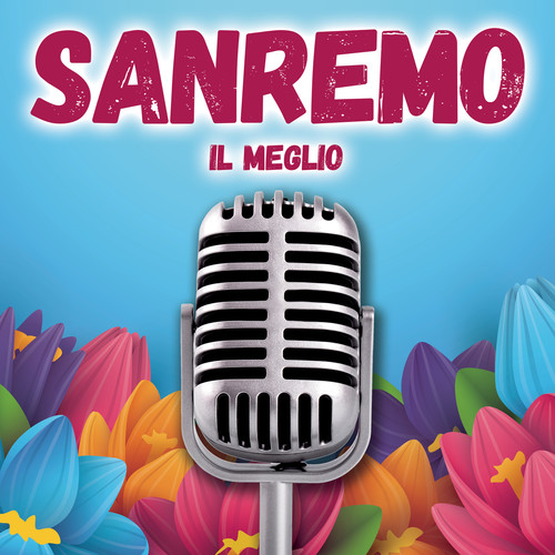 Sanremo - Il meglio (Explicit)