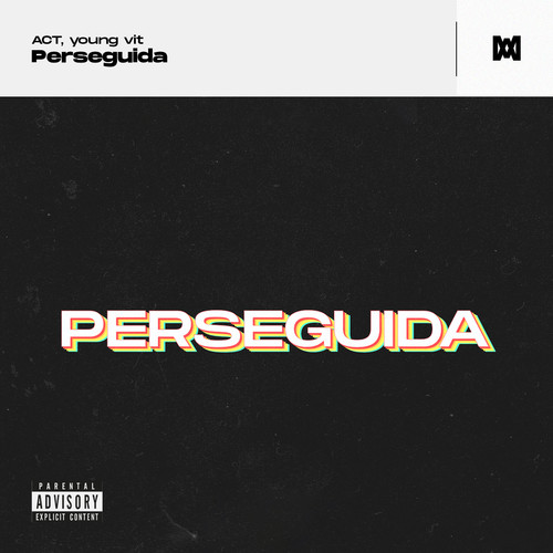 Perseguida (Explicit)