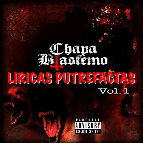 Líricas Putrefactas, Vol. 1 (Explicit)