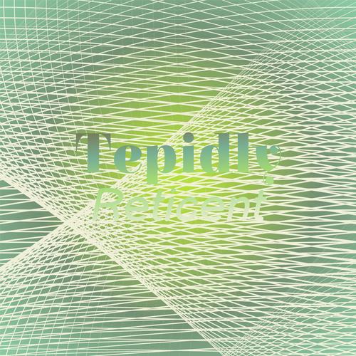 Tepidly Reticent