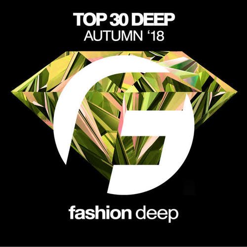 Top 30 Deep Autumn '18