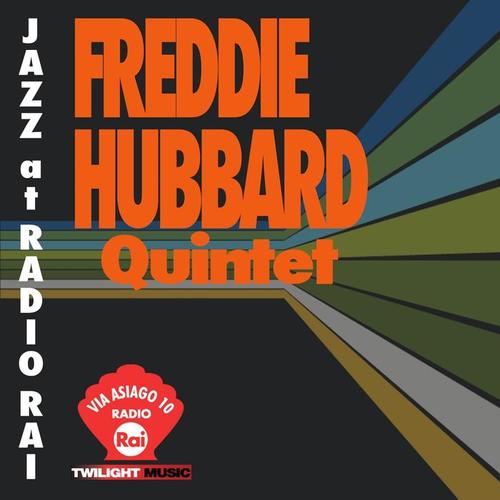 Jazz At Radio Rai: Freddie Hubbard Quintet (Via Asiago 10)