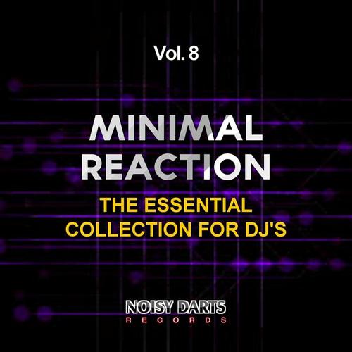 Minimal Reaction, Vol. 8 (The Essential Collection for DJ's)