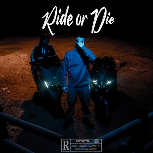 Ride Or Die (Explicit)