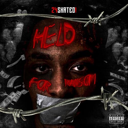 Held For Ransom (Explicit)