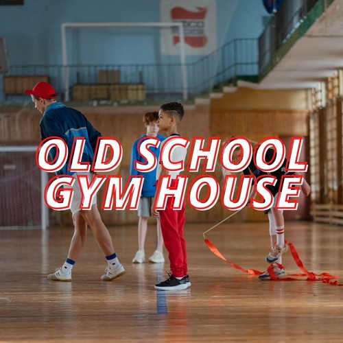 Old School Gym House