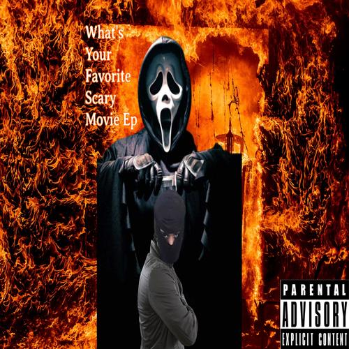 What's Your Favorite Scary Movie Ep (Explicit)