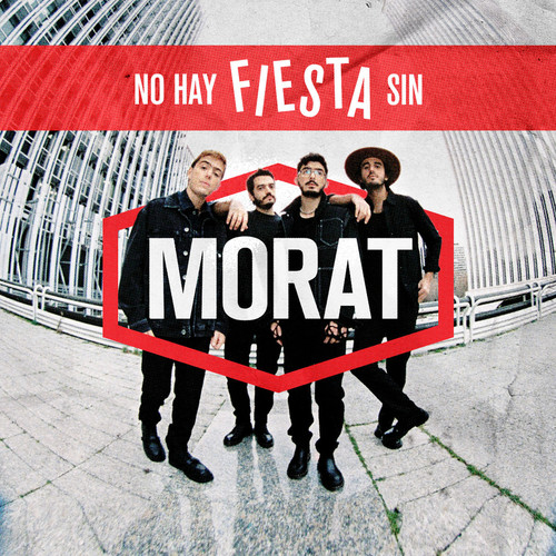 No Hay Fiesta Sin MORAT