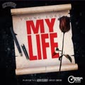 My Life (Explicit)