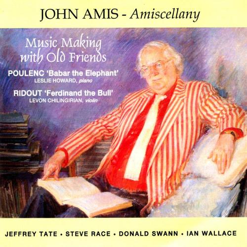 Amiscellany - Music Making With Old Friends