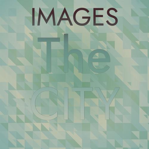 Images The City