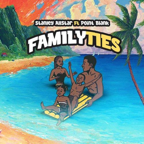 Family Ties (feat. Point Blank) [Explicit]