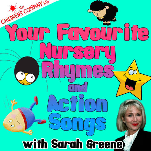 Your Favourite Nursery Rhymes and Action Songs